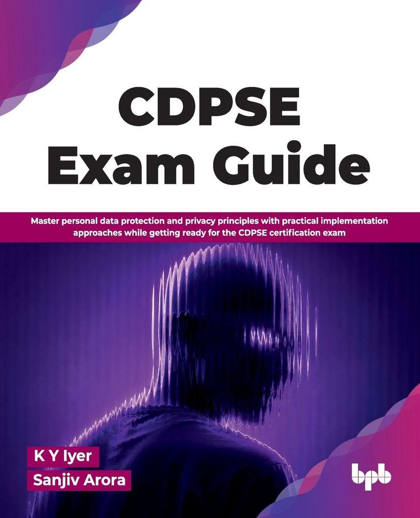 CDPSE Exam Guide