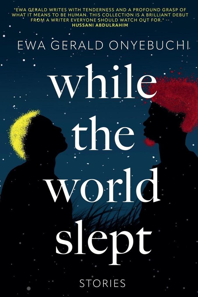 While The World Slept