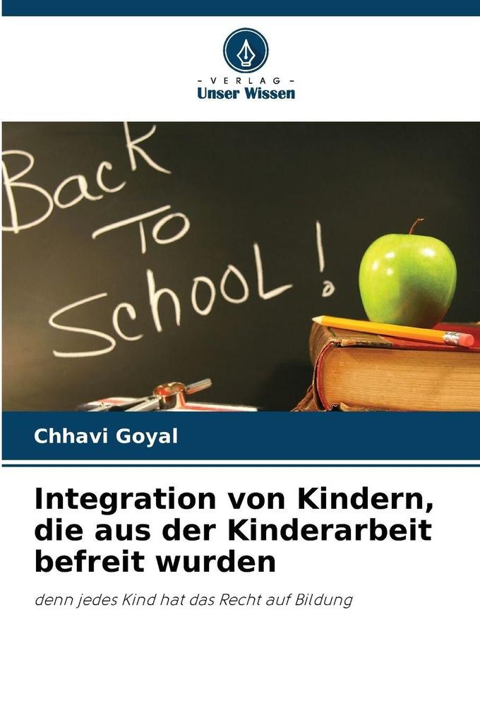 Integration von Kindern die aus der Kinderarbeit befreit wurden