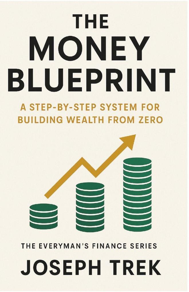 The Money Blueprint