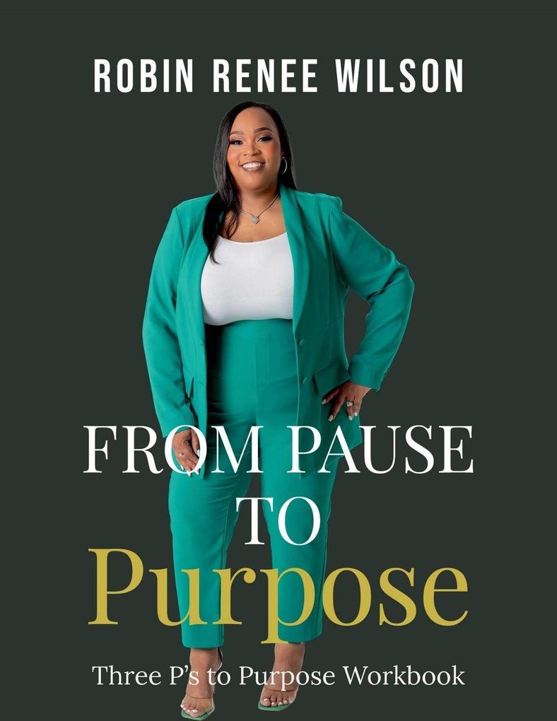 From Pause to Purpose