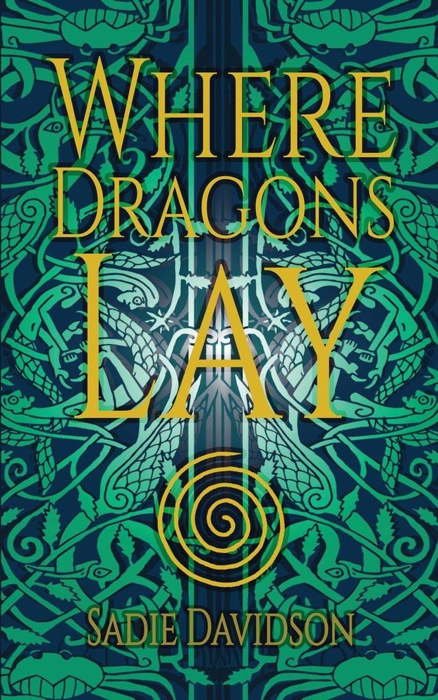 Where Dragons Lay