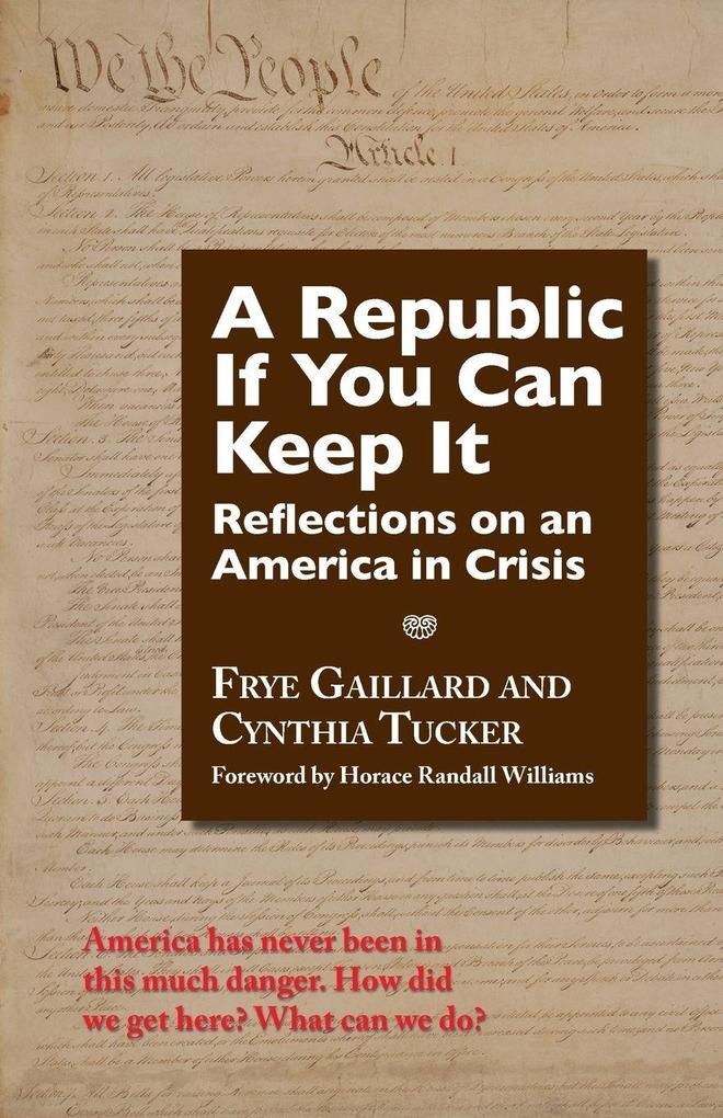 A Republic If You Can Keep It