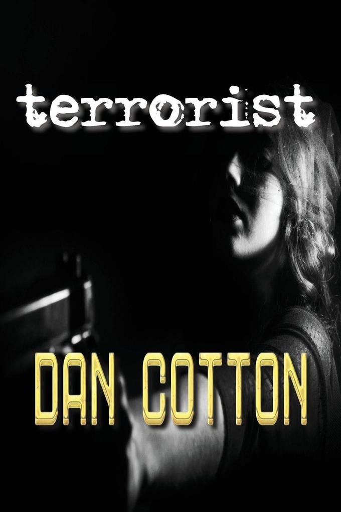 Terrorist