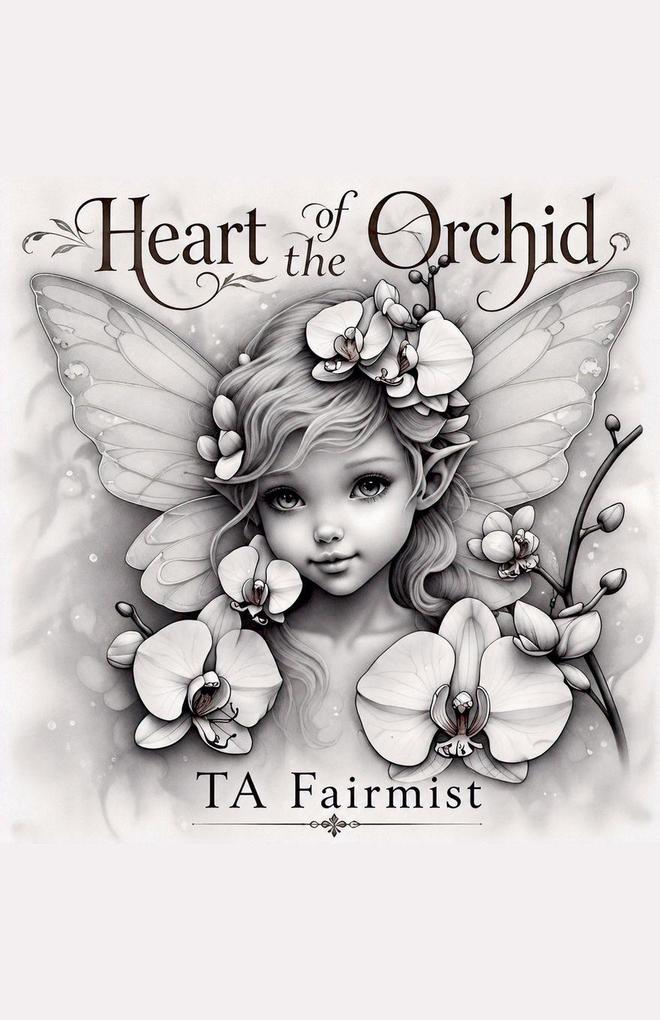 Heart of the Orchid