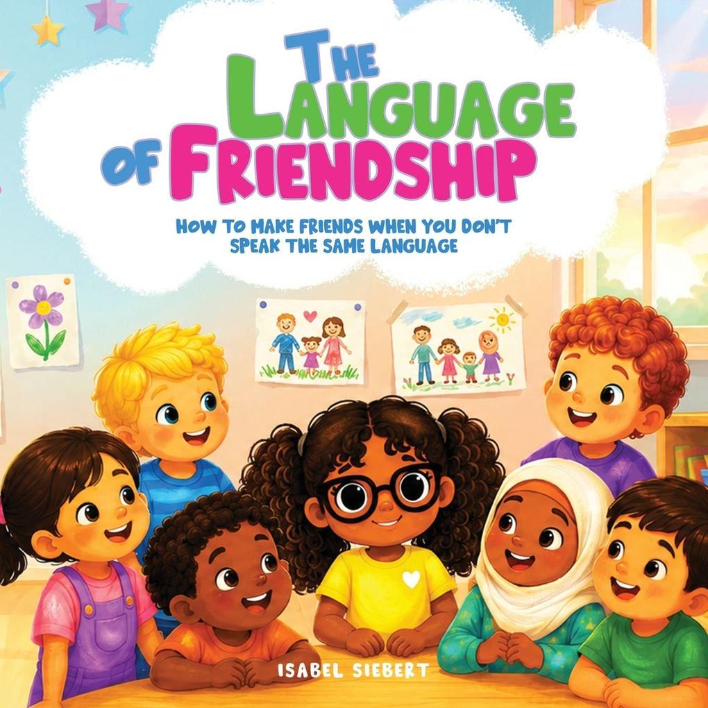 The Language of Friendship