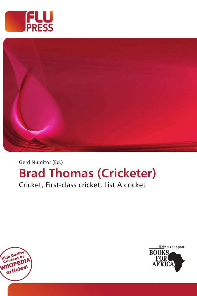 Brad Thomas (Cricketer)