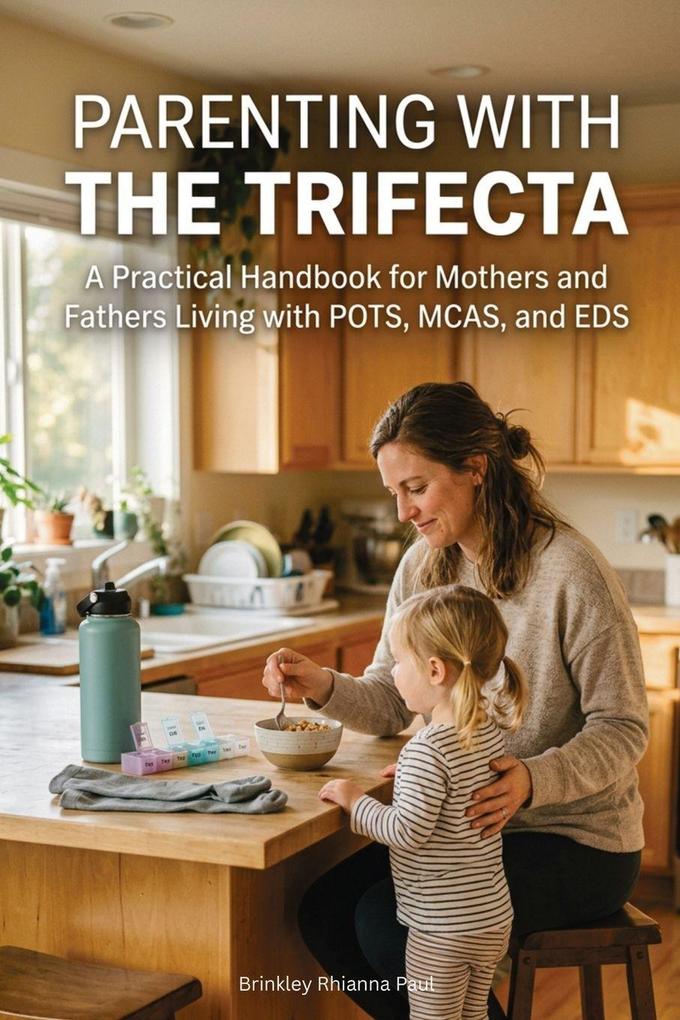Parenting With The Trifecta
