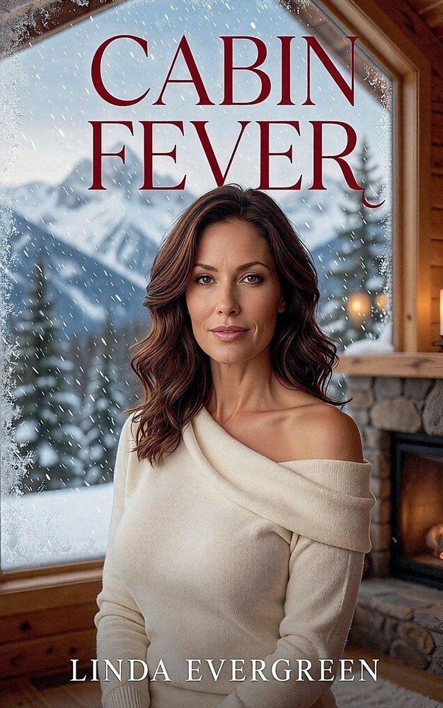 Cabin Fever