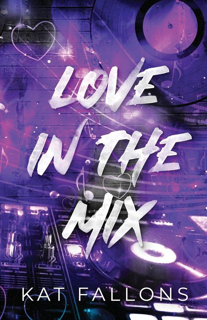 Love in the Mix (A Why Choose Bisexual Romance)