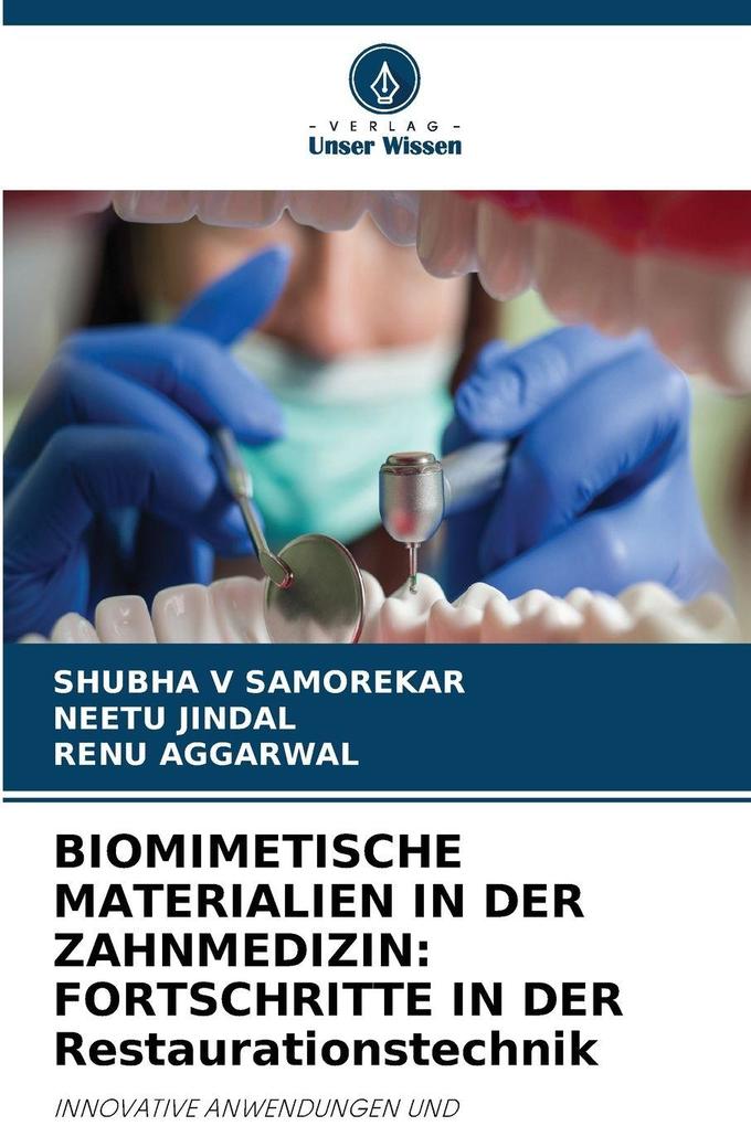 BIOMIMETISCHE MATERIALIEN IN DER ZAHNMEDIZIN: FORTSCHRITTE IN DER Restaurationstechnik