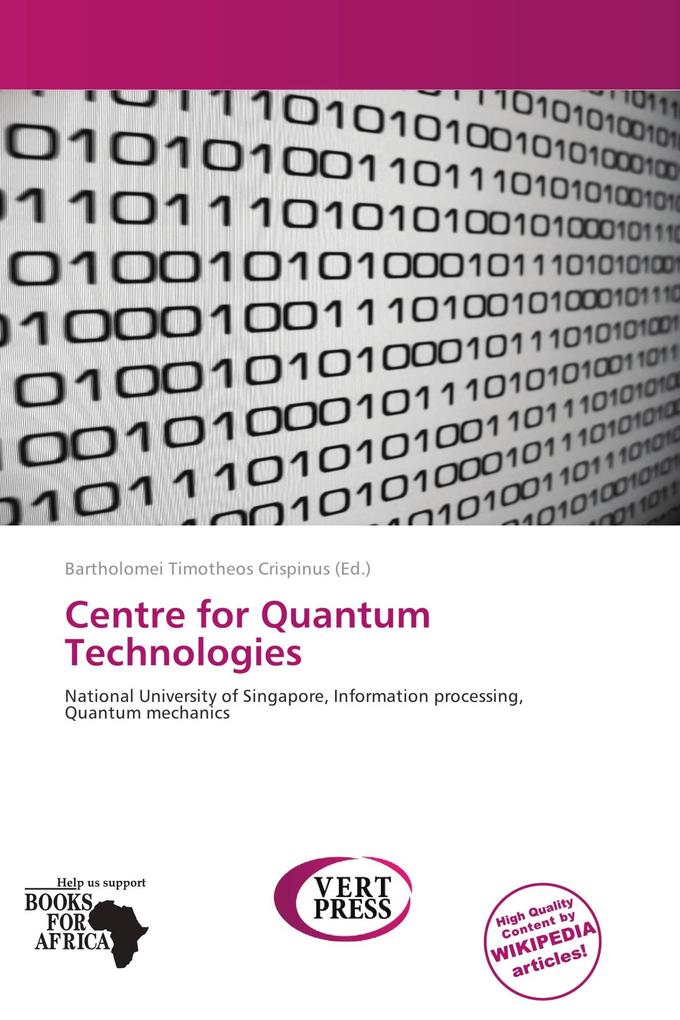 Centre for Quantum Technologies