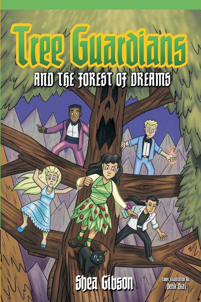 Tree Guardians and the Forest of Dreams