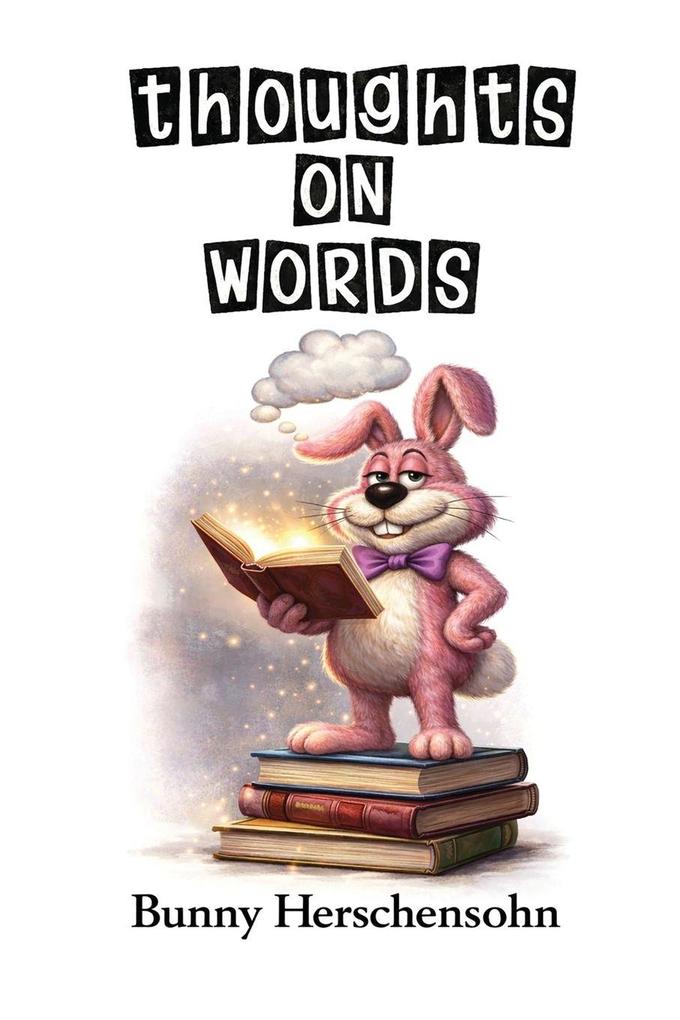 Thoughts on Words