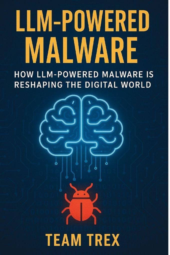 LLM-Powered Malware