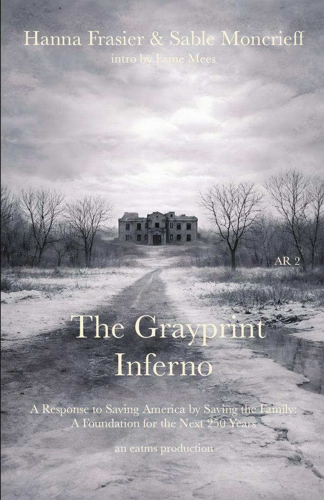 The Grayprint Inferno