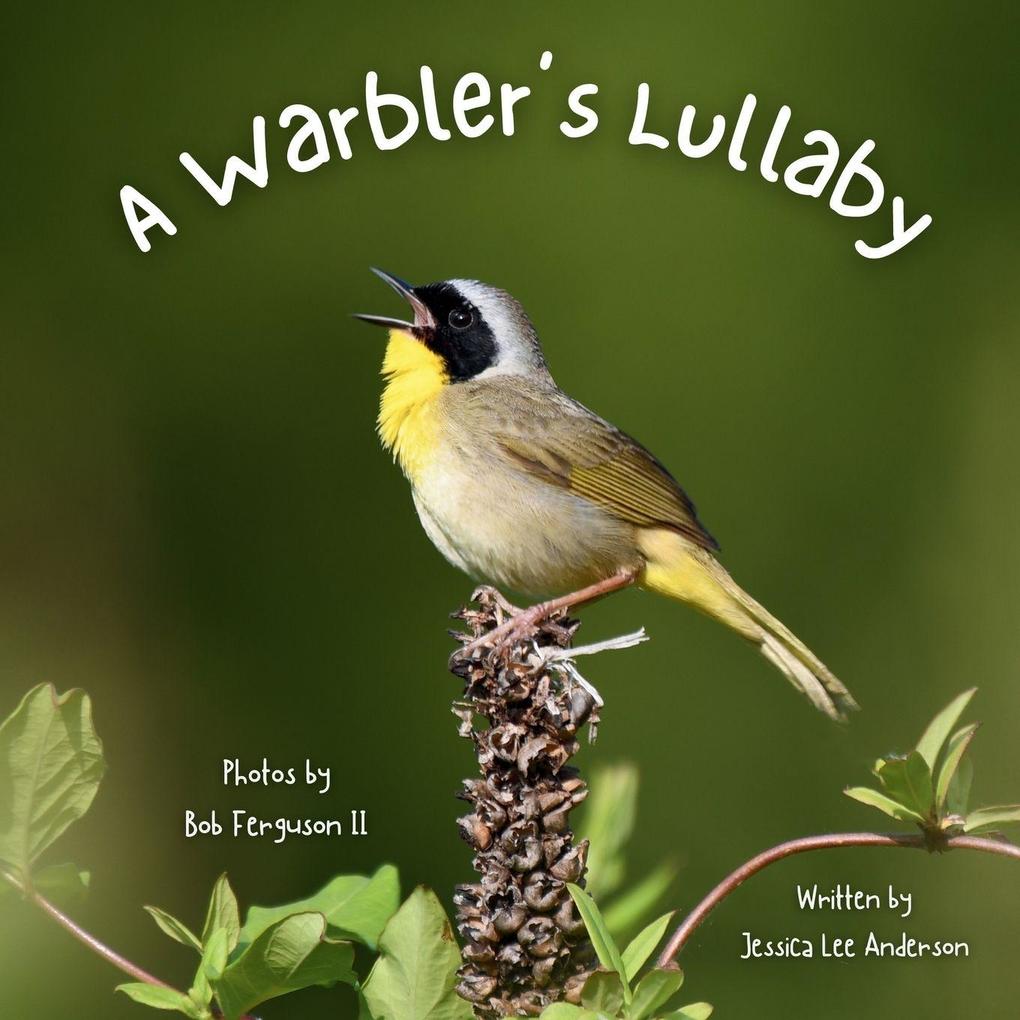 A Warbler's Lullaby