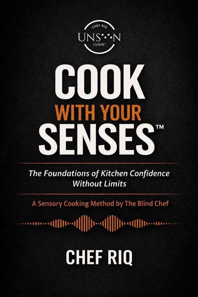 COOK WITH YOUR SENSES