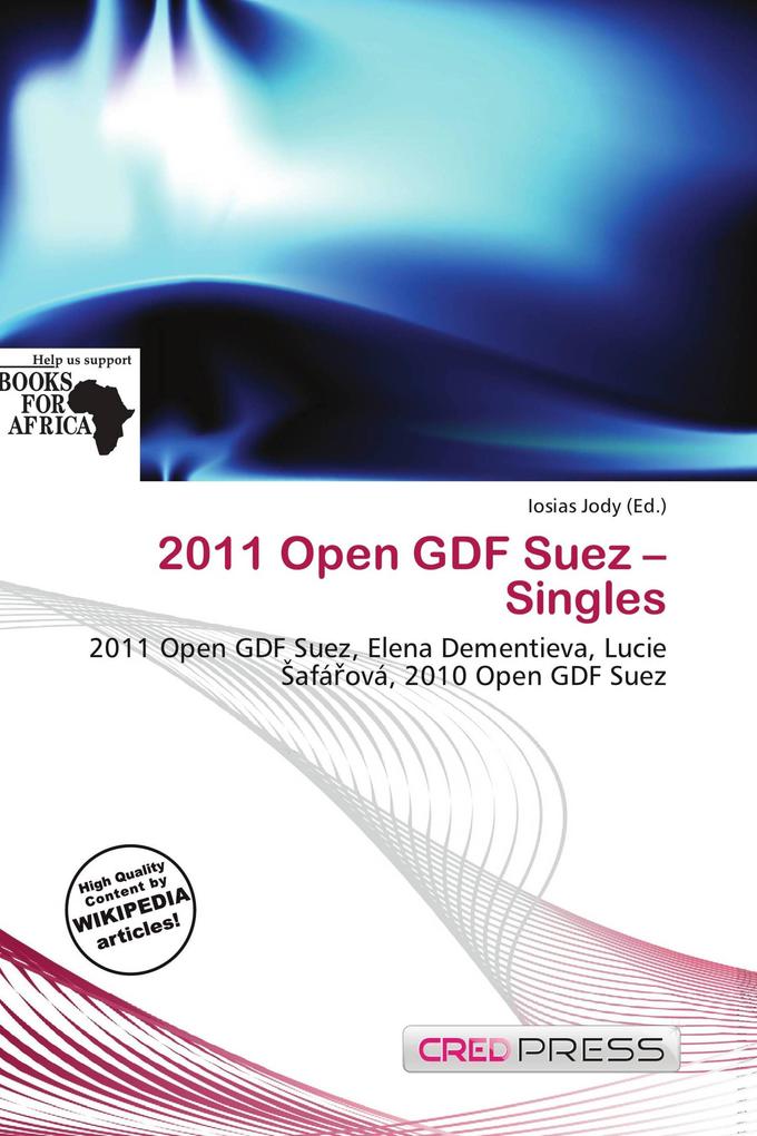 2011 Open GDF Suez - Singles