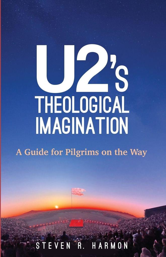 U2's Theological Imagination