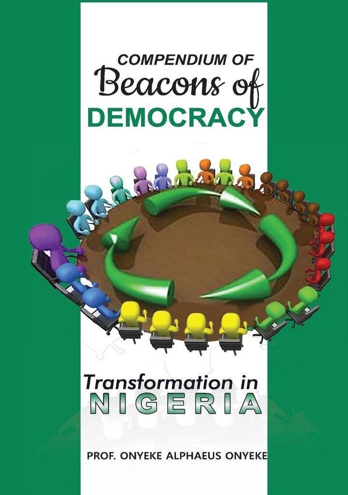 Compendium on Beacons of Democracy Transformation in Nigeria