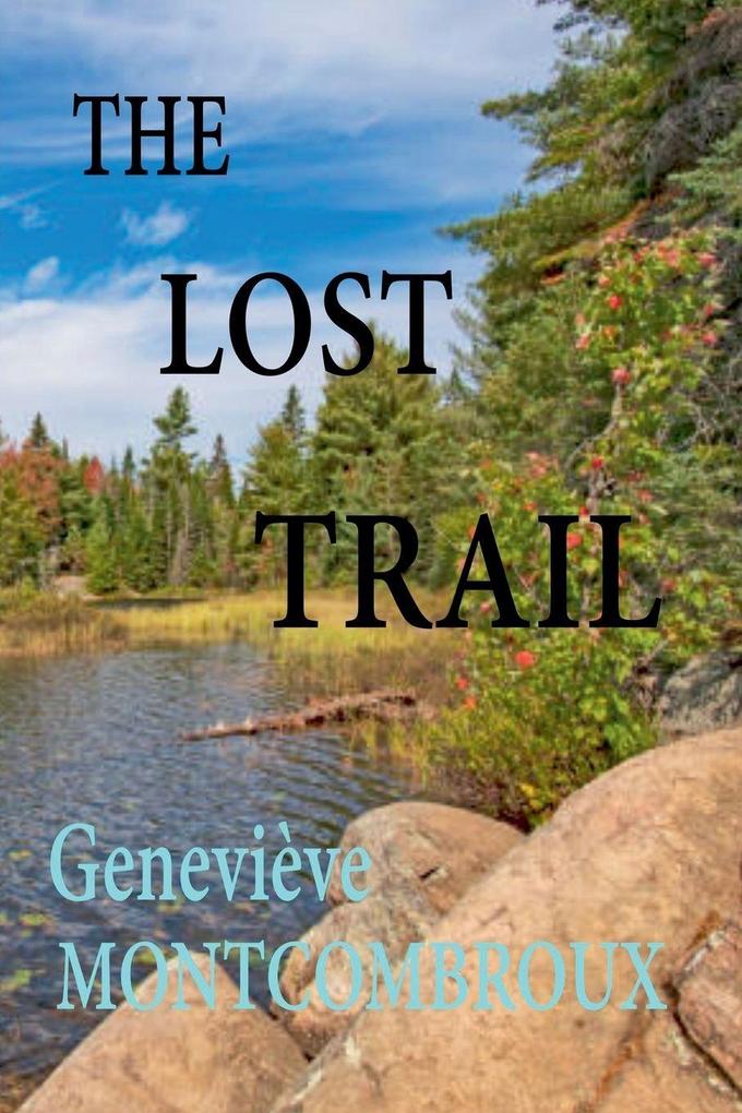 The Lost Trail