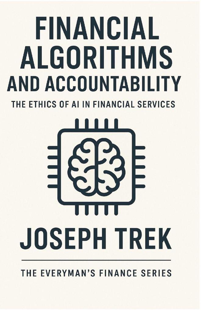Financial Algorithms and Accountability