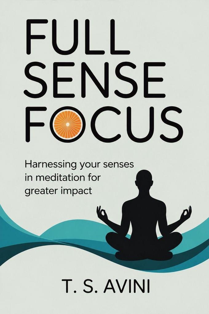 Full Sense Focus