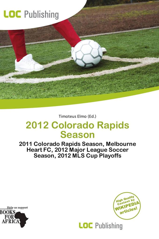 2012 Colorado Rapids Season