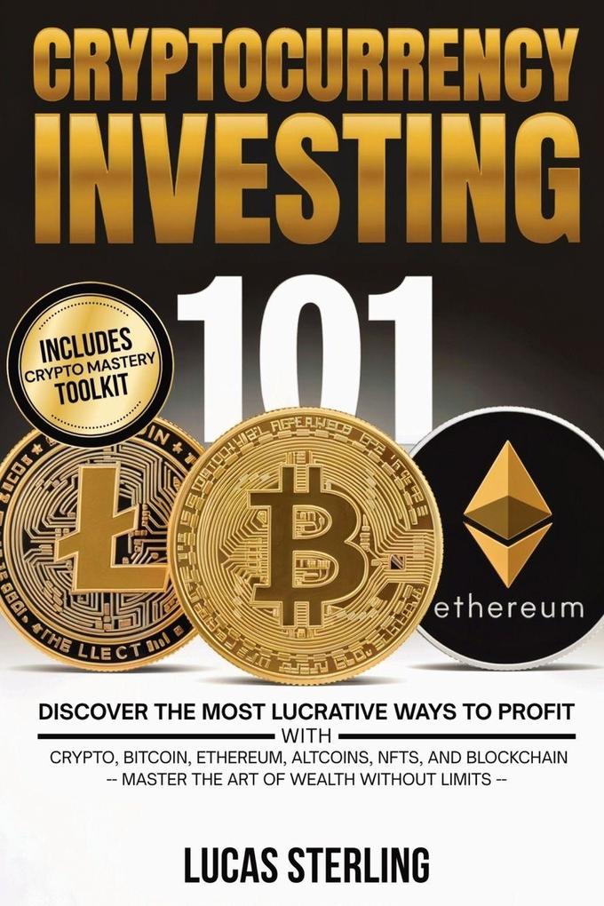 Cryptocurrency Investing 101