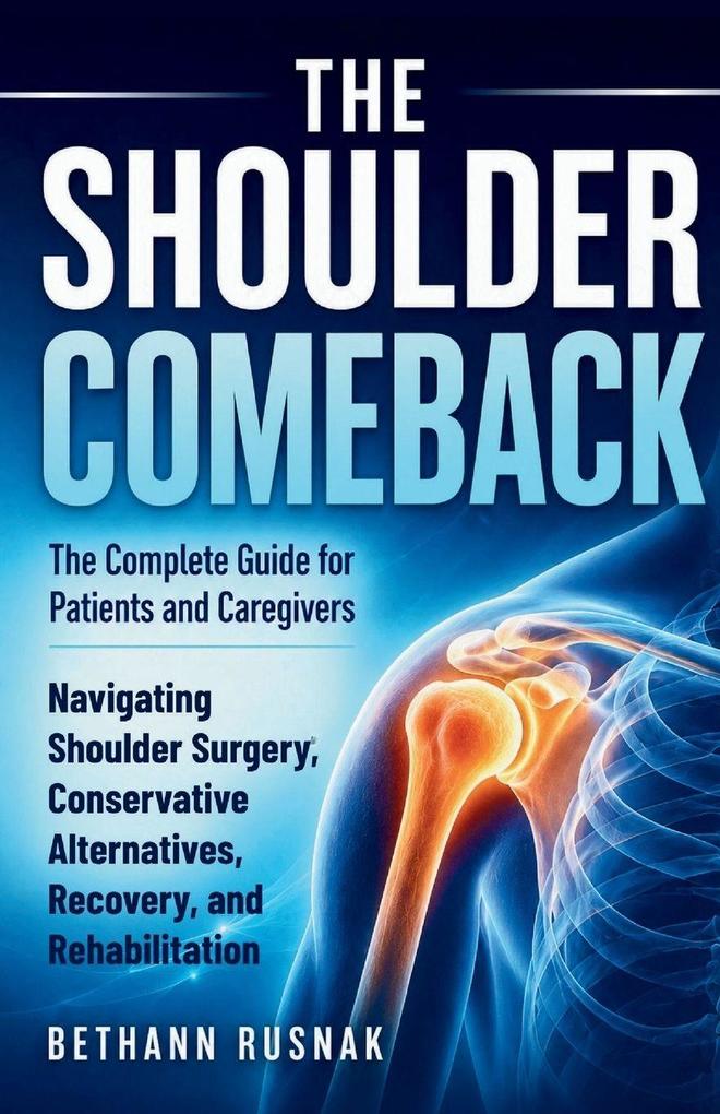 THE SHOULDER COMEBACK