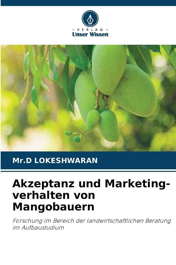 Akzeptanz und Marketing-verhalten von Mangobauern