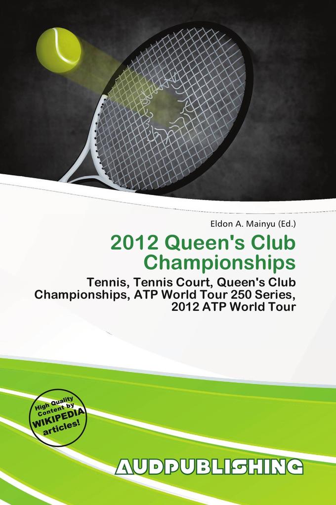 2012 Queen's Club Championships