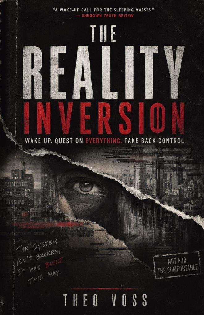 The Reality Inversion