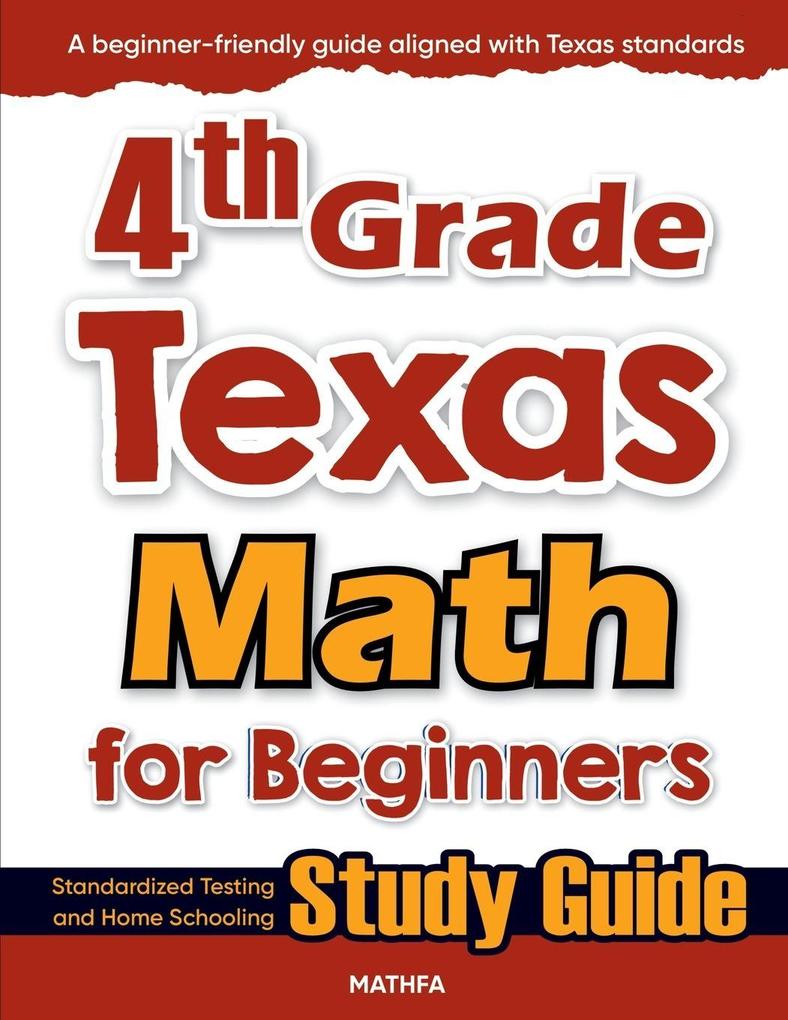 4th Grade Texas Math for Beginners