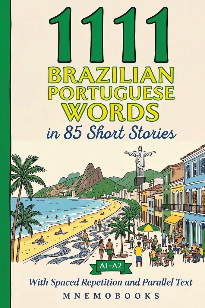 1111 Brazilian Portuguese Words in 85 Short Stories