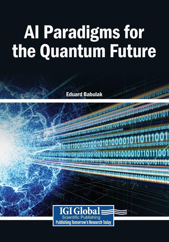 AI Paradigms for the Quantum Future