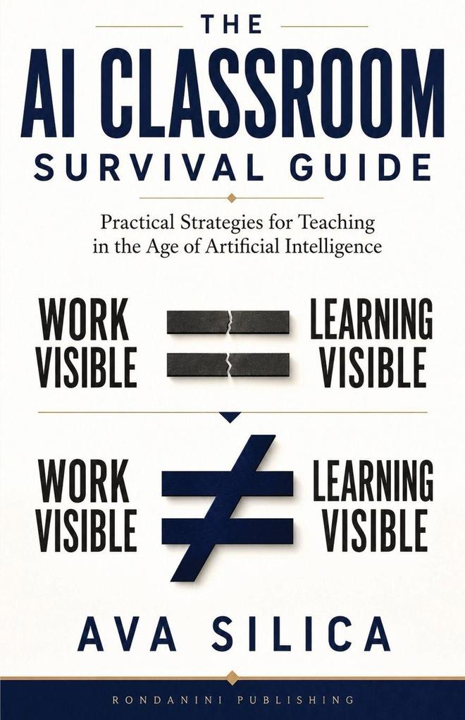 The AI Classroom Survival Guide