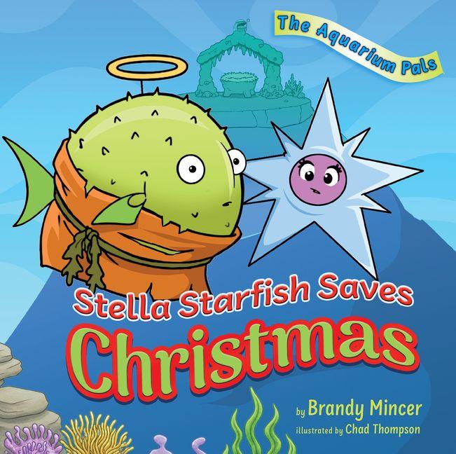 Stella Starfish Saves Christmas