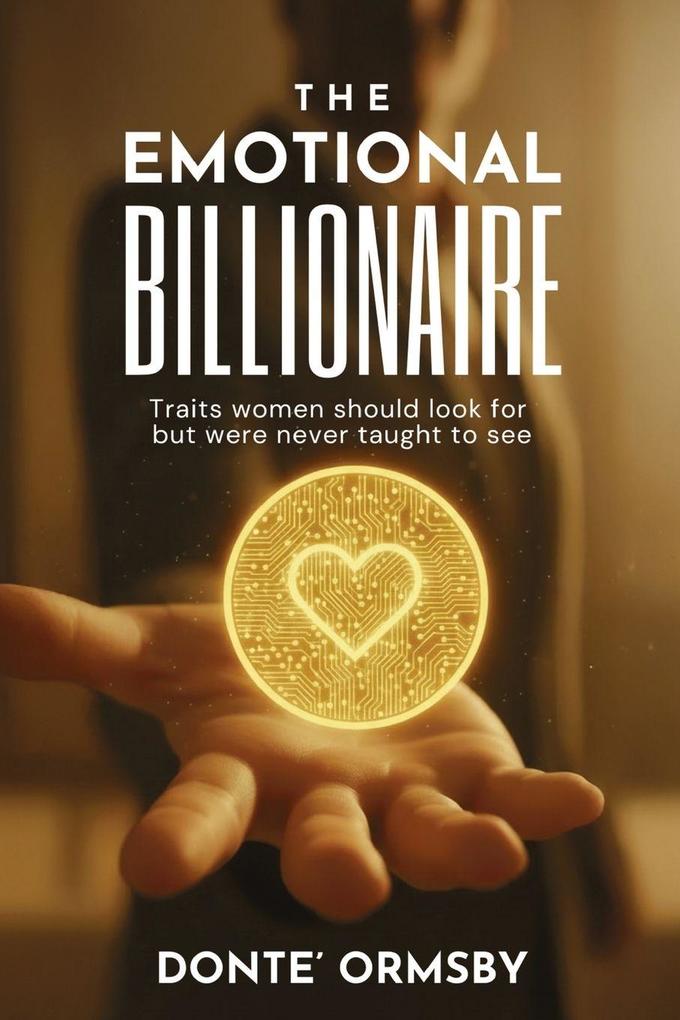 The Emotional Billionaire
