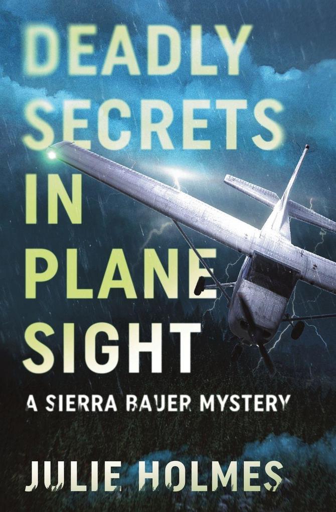 Deadly Secrets in Plane Sight