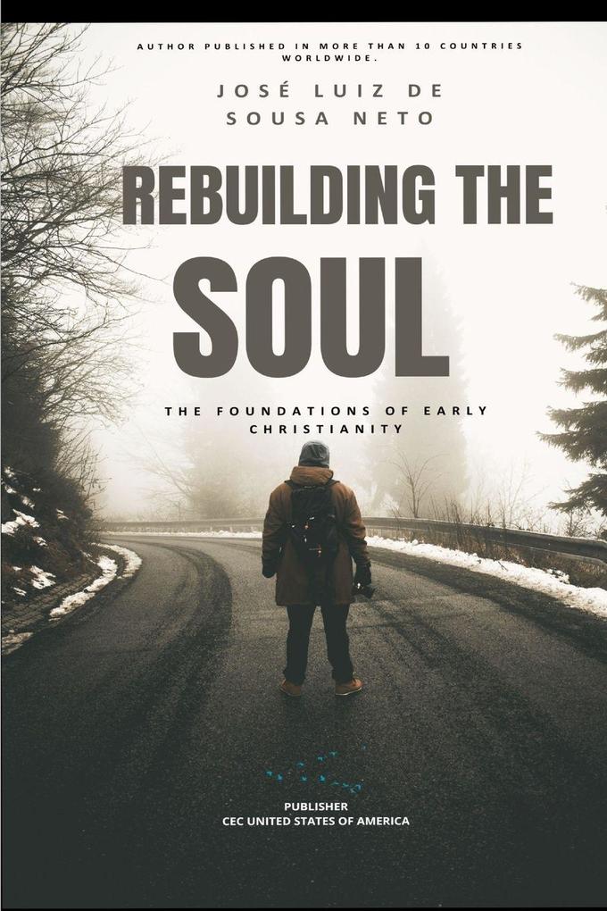 Rebuilding the Soul