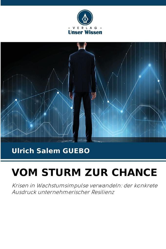 VOM STURM ZUR CHANCE