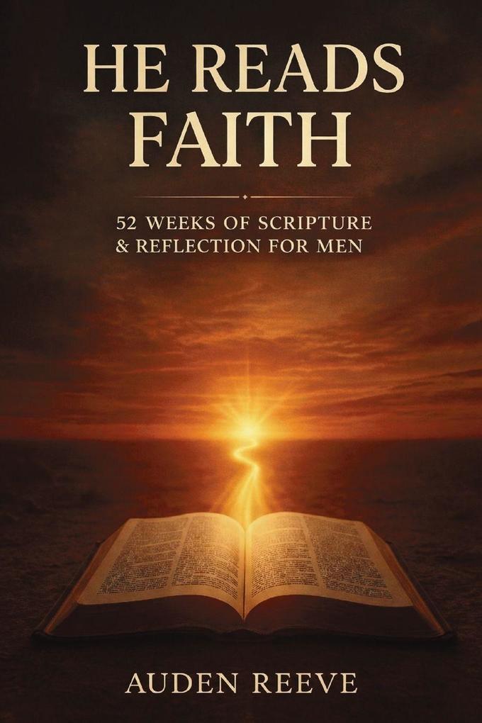 He Reads Faith