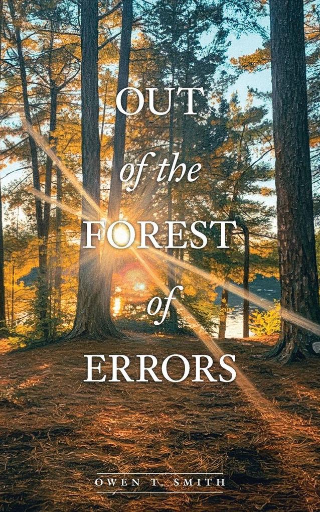 Out Of The Forest Of Errors