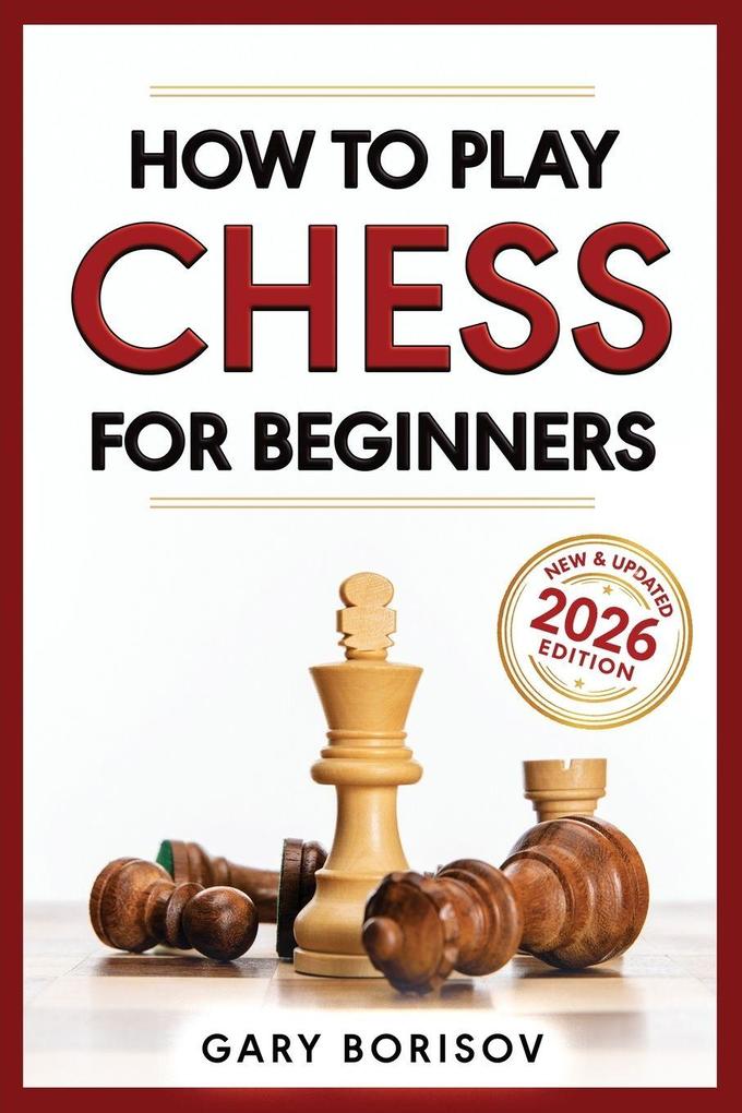 How To Play Chess For Beginners