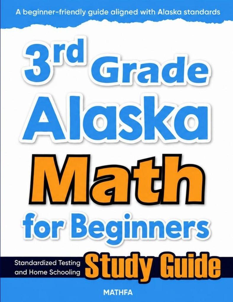 3rd Grade Alaska Math for Beginners
