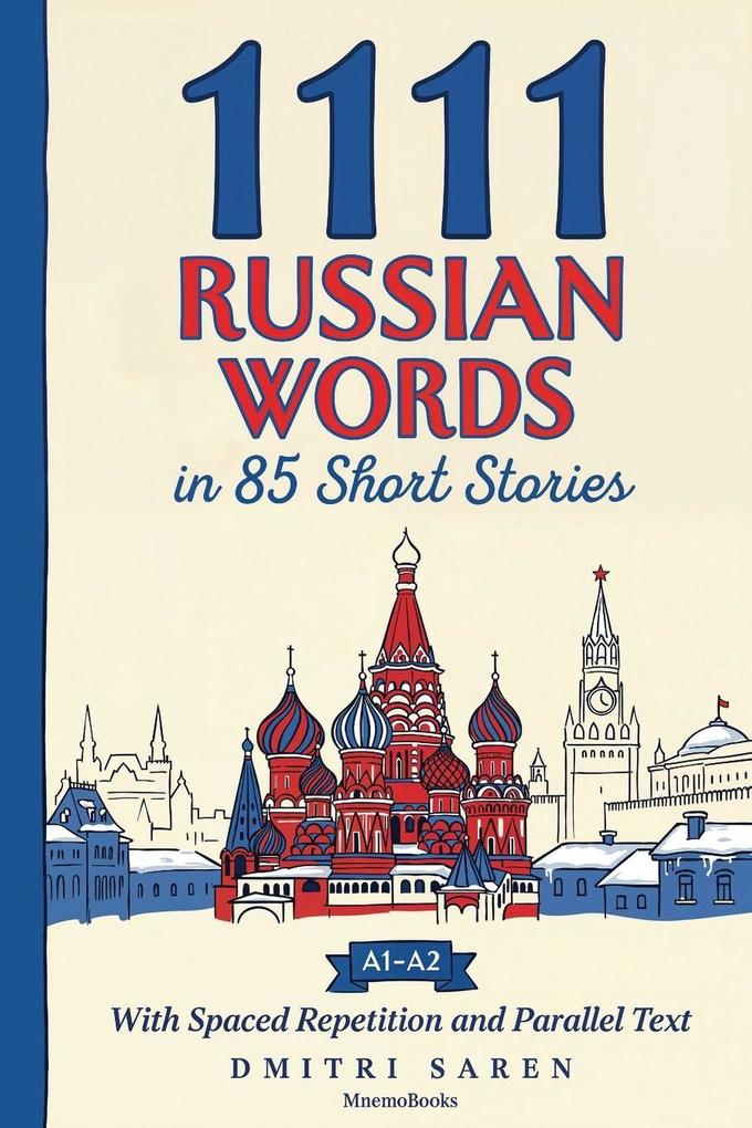1111 Russian Words in 85 Short Stories