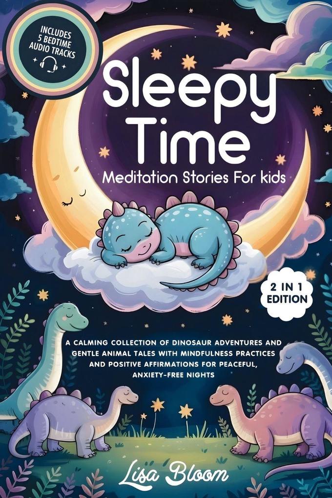 Sleepy Time Meditation Stories For Kids