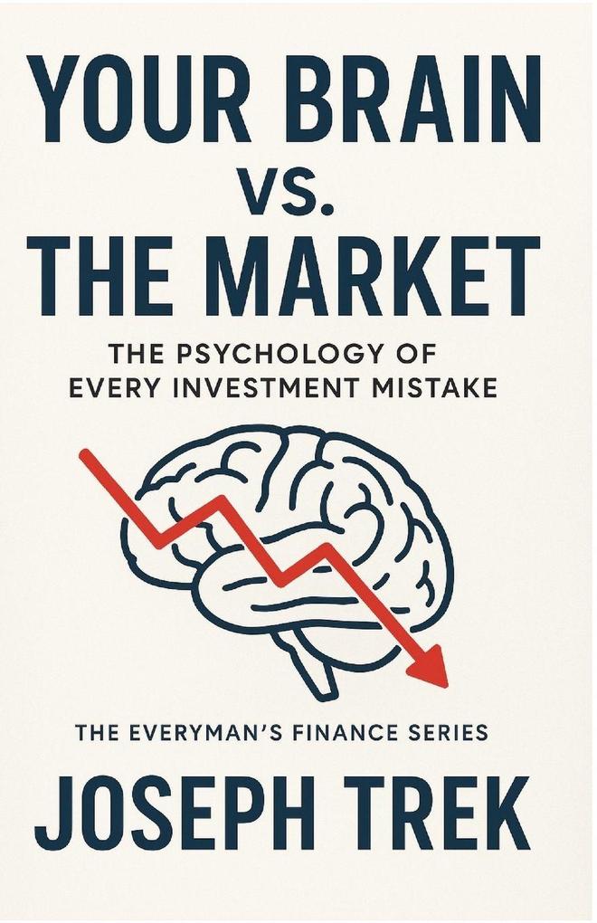 Your Brain vs. The Market